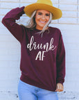 Drunk AF Sweatshirt - Women's Tops